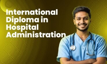 International Diploma in Hospital Administration