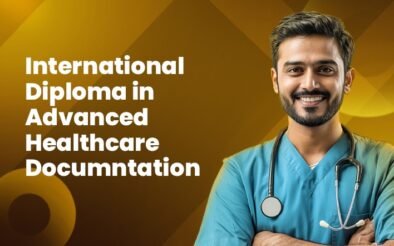 International Diploma in Advanced Healthcare Documentation